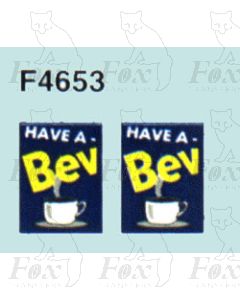 Advertisement 1940s, 1950s & 1960s - HAVE A Bev