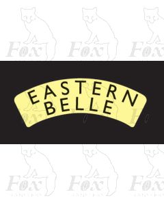 Headboard (Pre-war LNER) - EASTERN BELLE